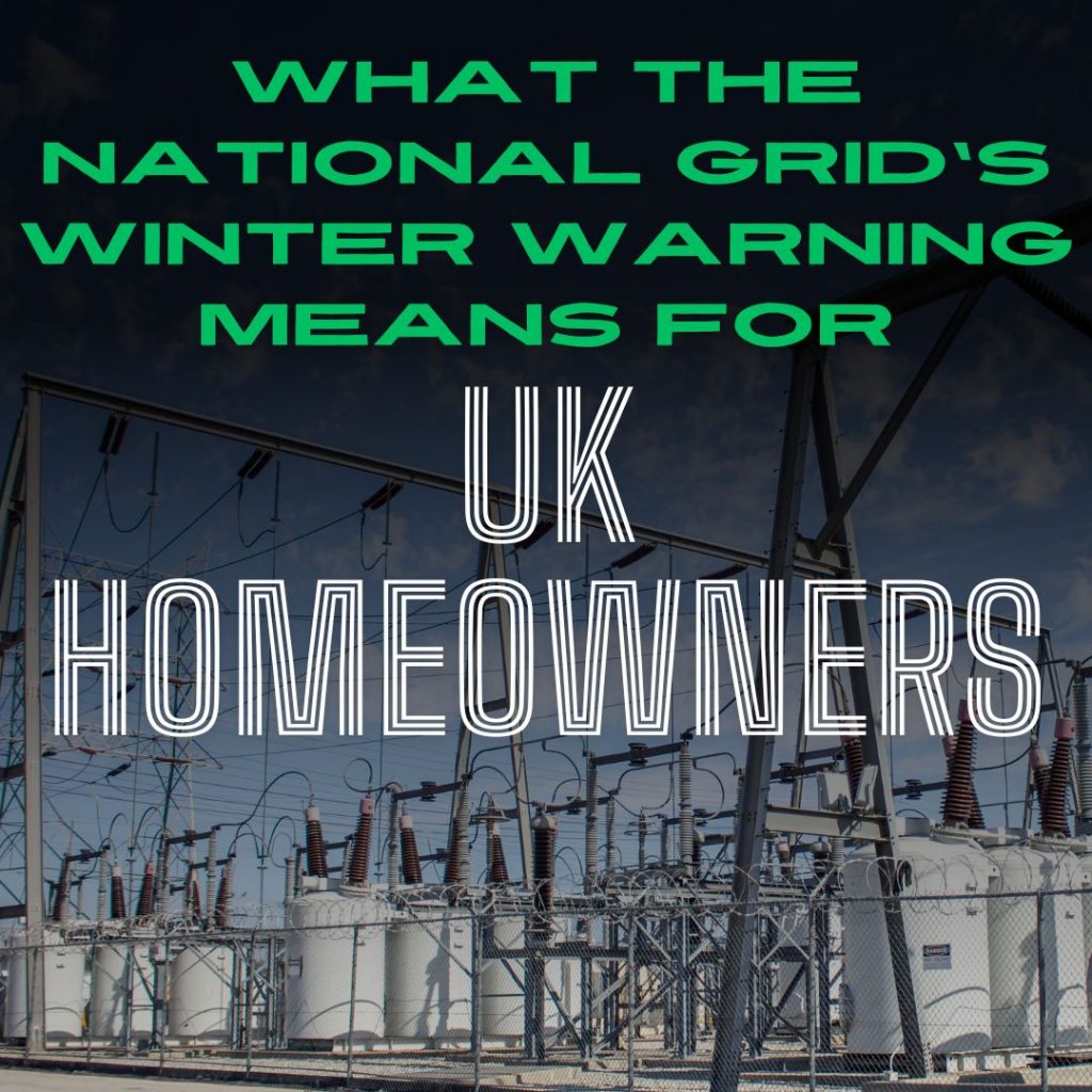 What the National Grid’s Winter Warning Means for UK Homeowners